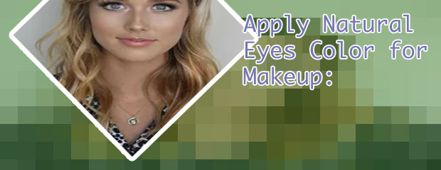 Natural makeup for blue eyes